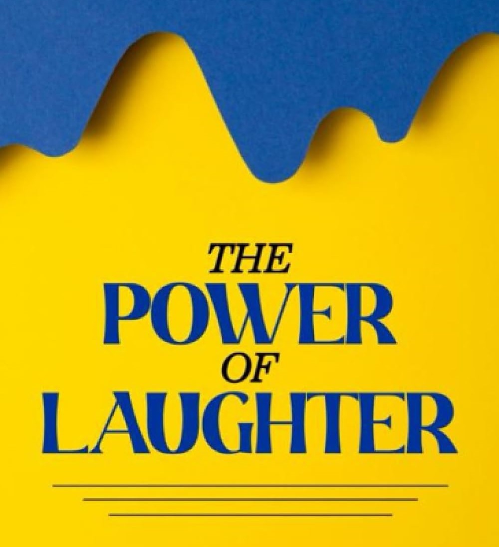 the power of laughter in blue fonts 
