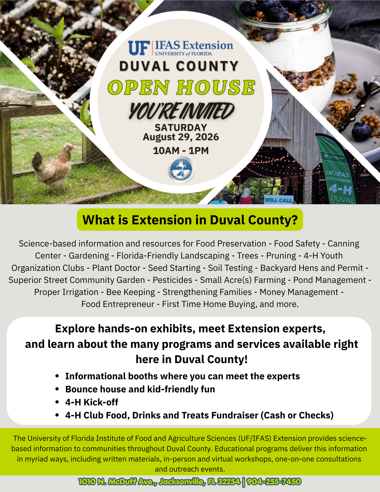 Explore hands-on exhibits, meet Extension experts, and learn about the many programs and services available in Duval County. 8/29/2026, 10am - 1pm