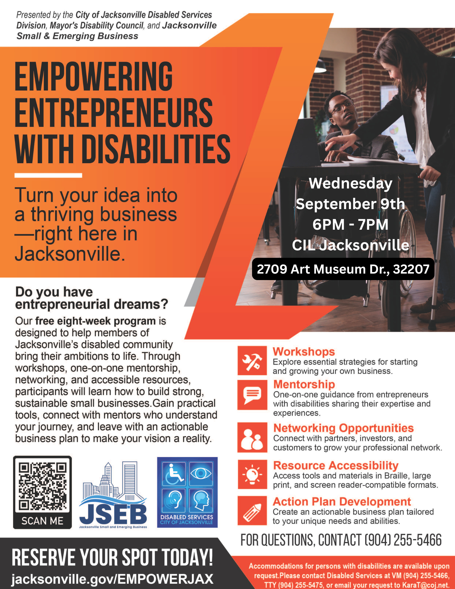 picture of a man in a wheelchair getting instruction from a teacher. the message, join in on an information session for the empowering entrepreneurs with disabilities on Wednesday, September 9th from 6 - 7:30pm at CIL Jacksonville located at 2709 art museum drive.