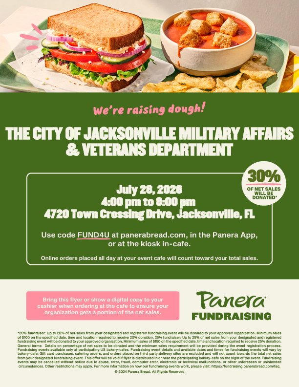Panera fund raising event for Military Affairs and Veterans Department Veterans in Need. Must show flyer at time of payment.